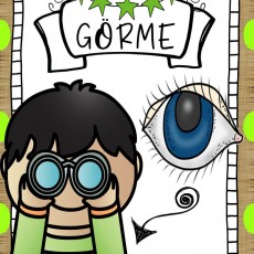 Görme: Çocuklar İçin Göz ve Görme Eğitim Materyali