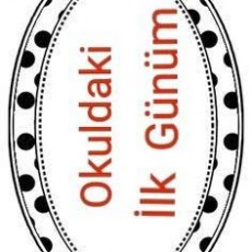 Okuldaki İlk Günüm - Eğitsel Materyal