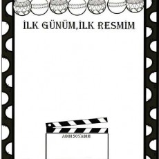 İLK GÜNÜM, İLK RESMİ - Eğitim Materyali