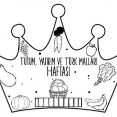 Sebze ve Meyve Temalı Taç Çizimi - Tutum, Yatırım ve Türk Malları Haftası