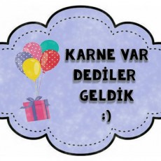 Karne Var Dediiler Geldik : ) - Eğlenceli Parti Teması ile Karne Kutlama Etiketi